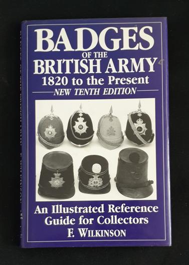 Badges Of The British Army 1820 to the Present 