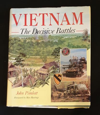 Vietnam The Decisive Battles 